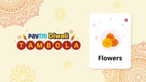 Get PayTM Diwali Tambola Flowers Ticket Free
