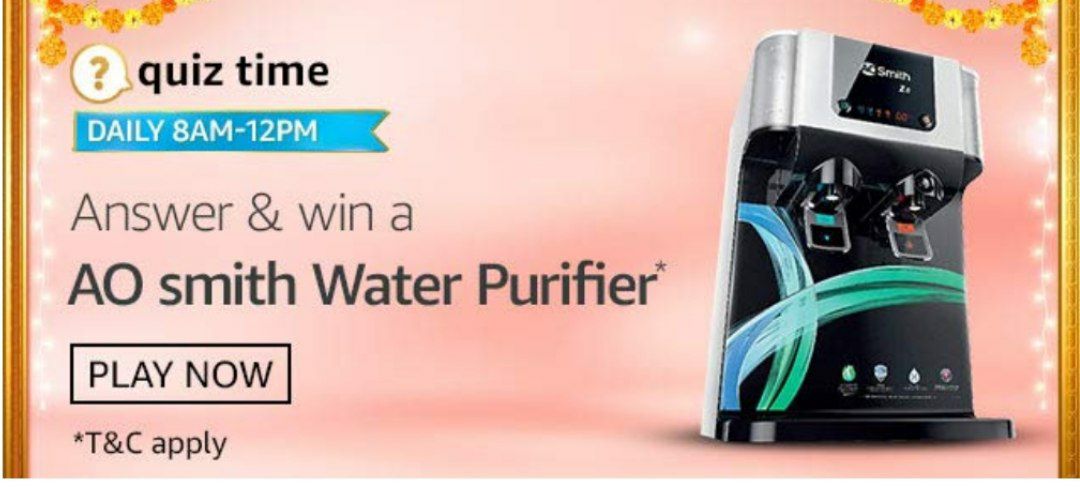 Amazon AO Smith Water Purifier Quiz Answers