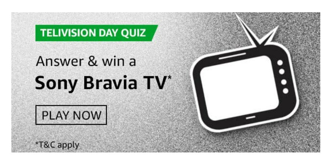 Amazon Television Day Quiz - Win Sony Bravia TV