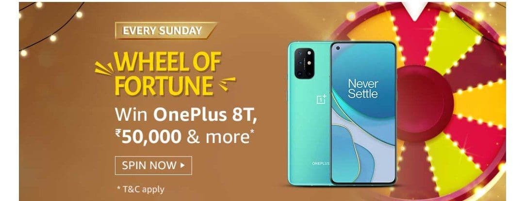 Amazon Wheel Of Fortune Spin & Win – Prizes Worth ₹50000 | OnePlus 8T & More
