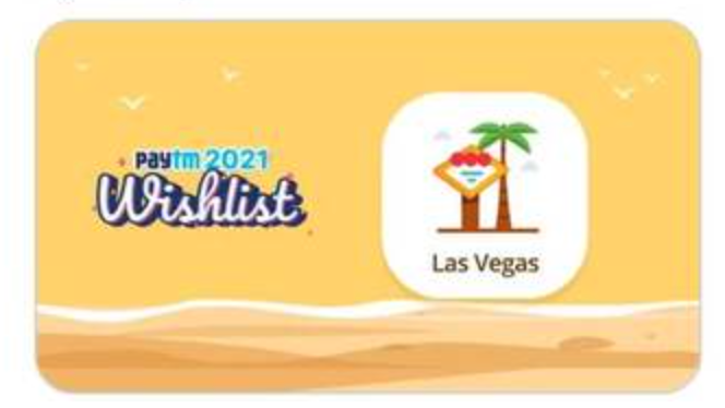 PayTM Wishlist 2021 "Las Vegas" Card
