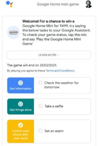 Google Home Mini Game - Get Google Home Mini @ Just ₹499