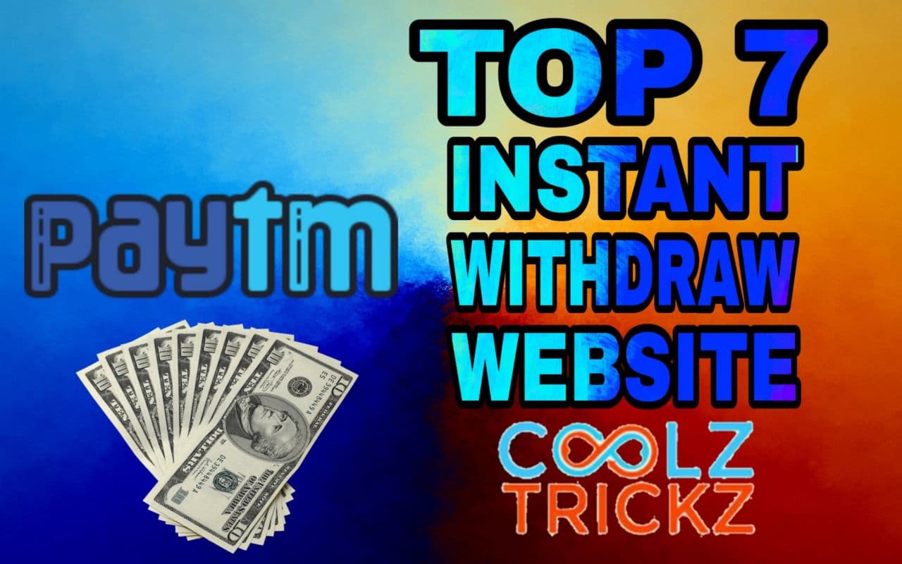 Instant Free PayTM Cash Websites