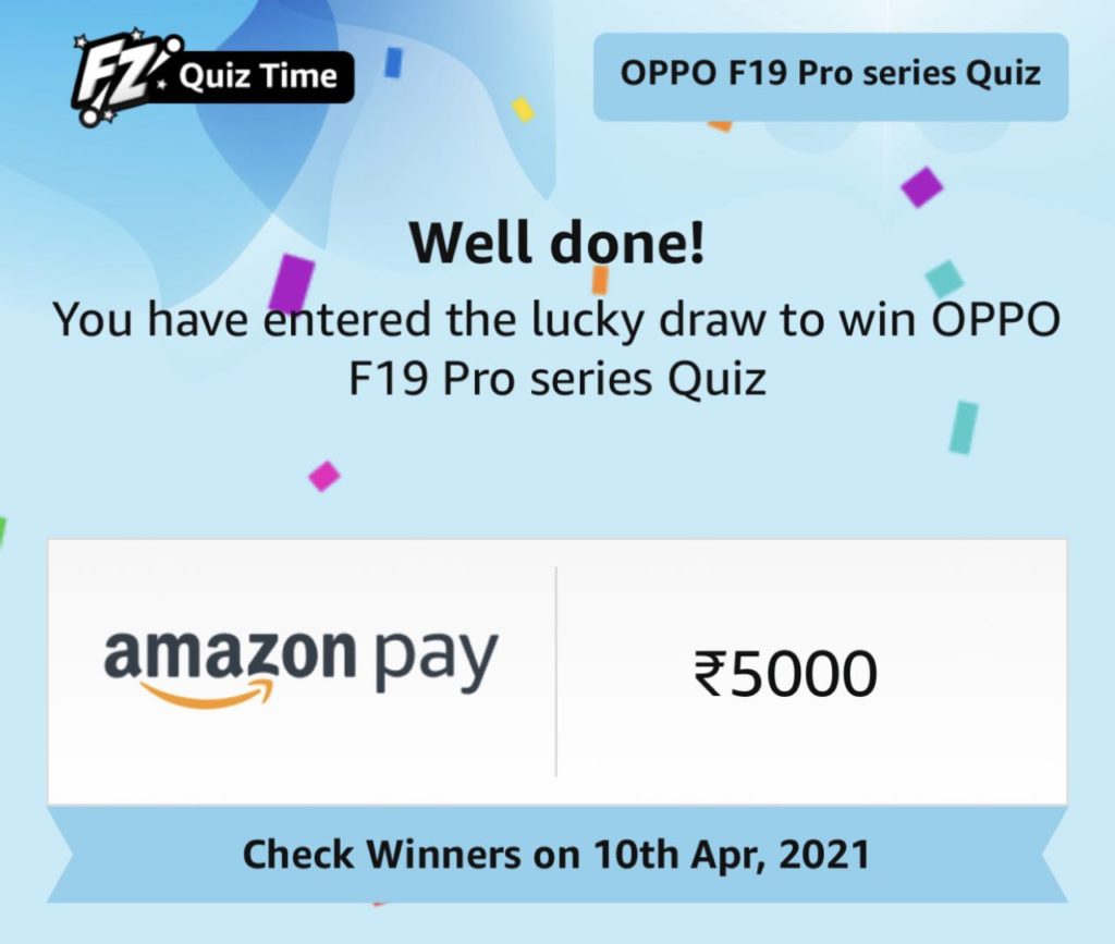 Amazon Oppo F19 Pro Series Quiz Answers