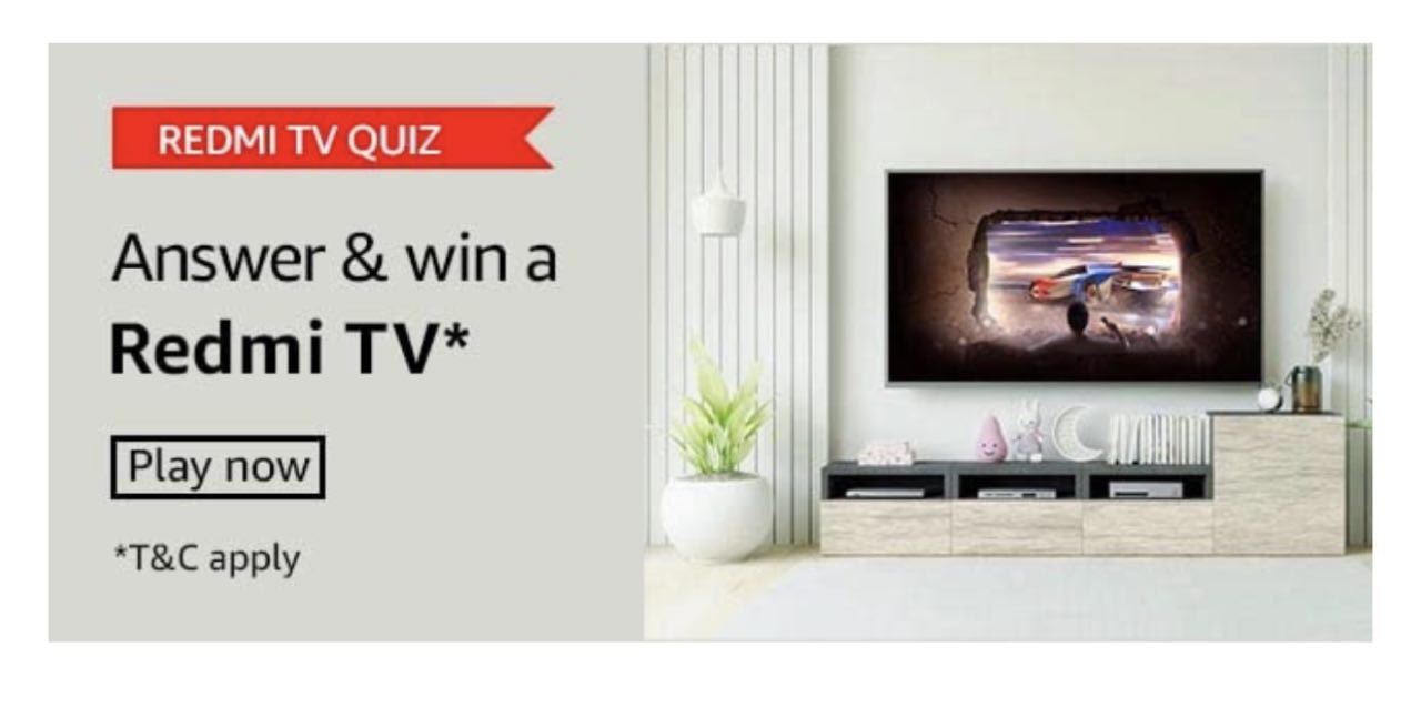 Amazon Redmi TV Quiz Answers