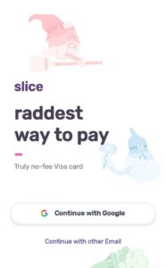 Slice Referral Code Free Credit Card