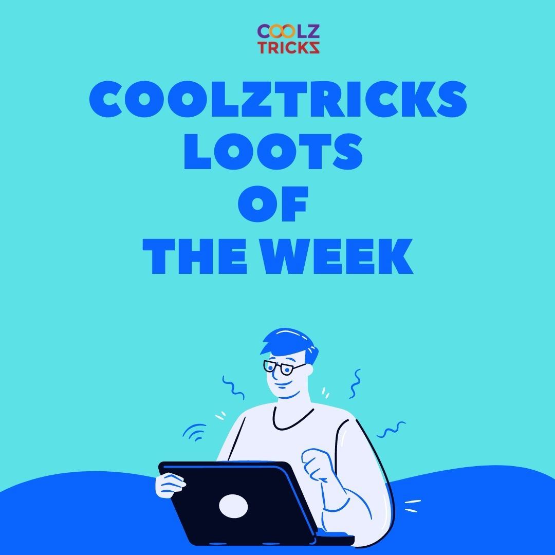 Sunday Special - All Loots We Have Posted This Week On coolzTricks