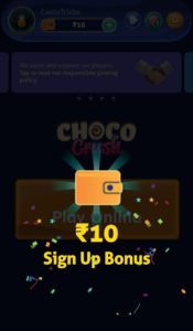 Choco Crush App Refer Earn