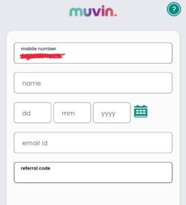 Muvin App Refer Earn
