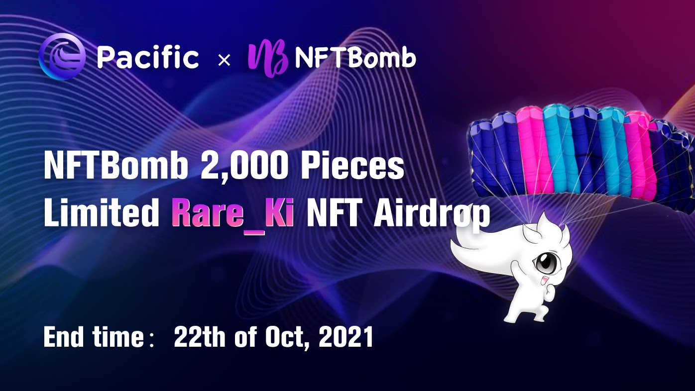 Pacific NFTBomb Airdrop