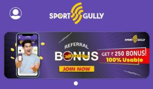 Sport Gully App Referral Code