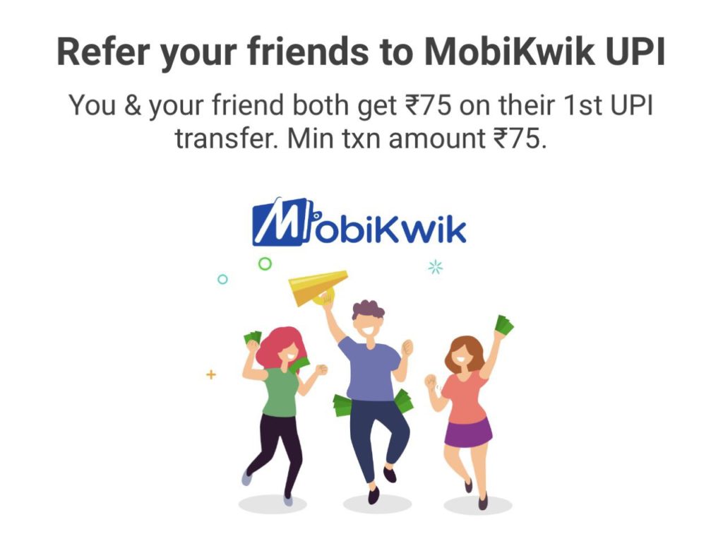 Mobikwik UPI Refer & Earn Offer