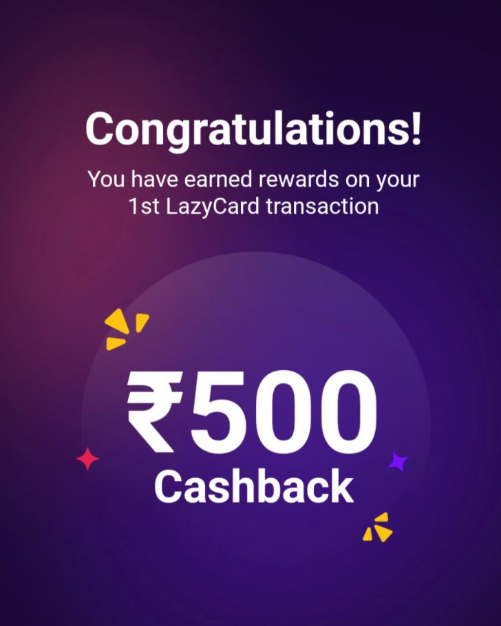 LazyPay ₹500 Cashback Loot