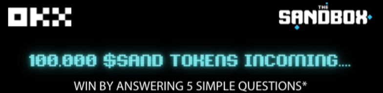 Sandbox Learn Earn Okx Exchange Offer