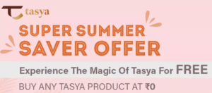Tasya Super Saver Summer Offer