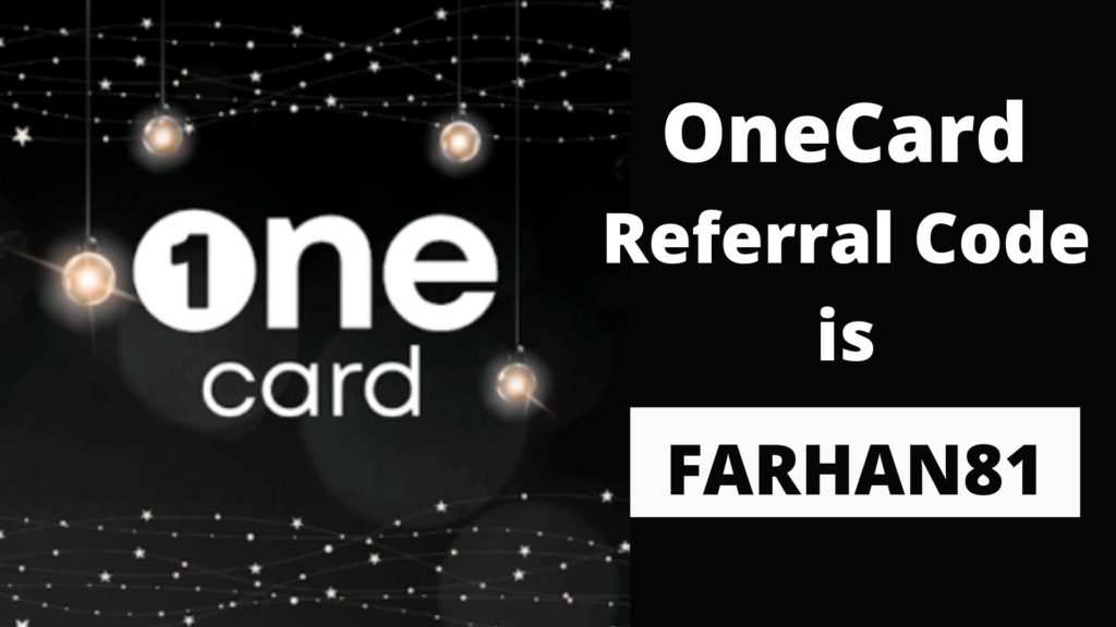 OneCard Referral Code [RUBINA39] – ₹250 On Signup