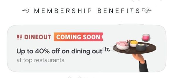 DineOut Benefits For Swiggy One Users : 