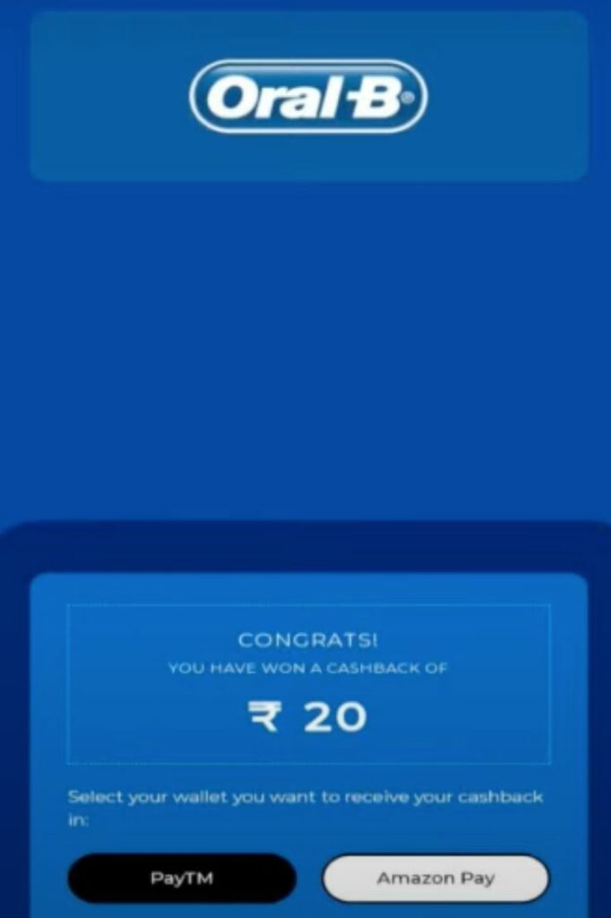OralB – Scan QR Code & Win Assured Cashback Voucher, ₹20 Paytm Cash