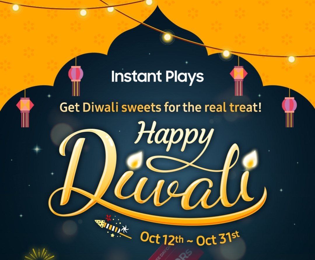 Samsung Instant Plays Happy Diwali