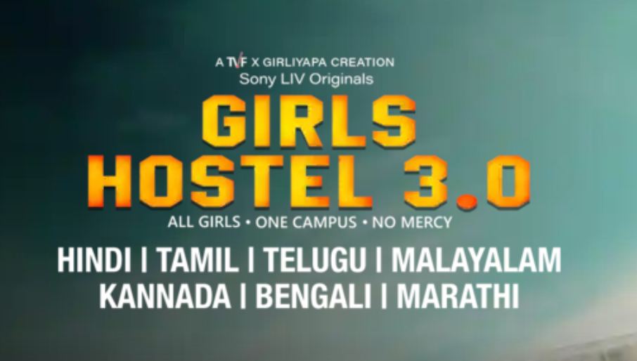 Watch Girls Hostel 3.0 Web Series Free In Sony LIV