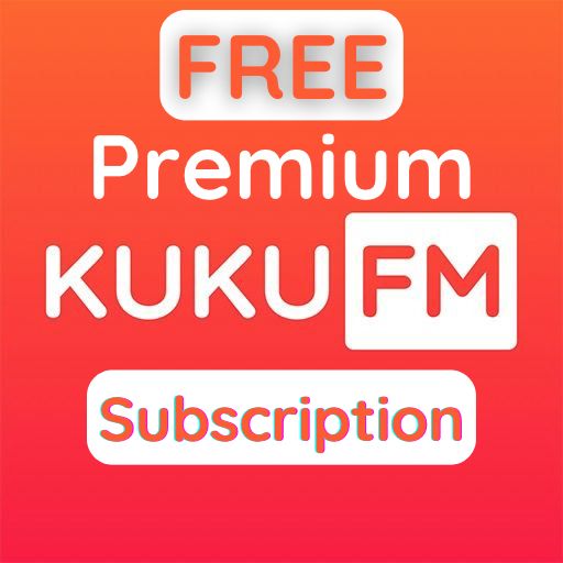 Kuku FM Premium Subscription for FREE