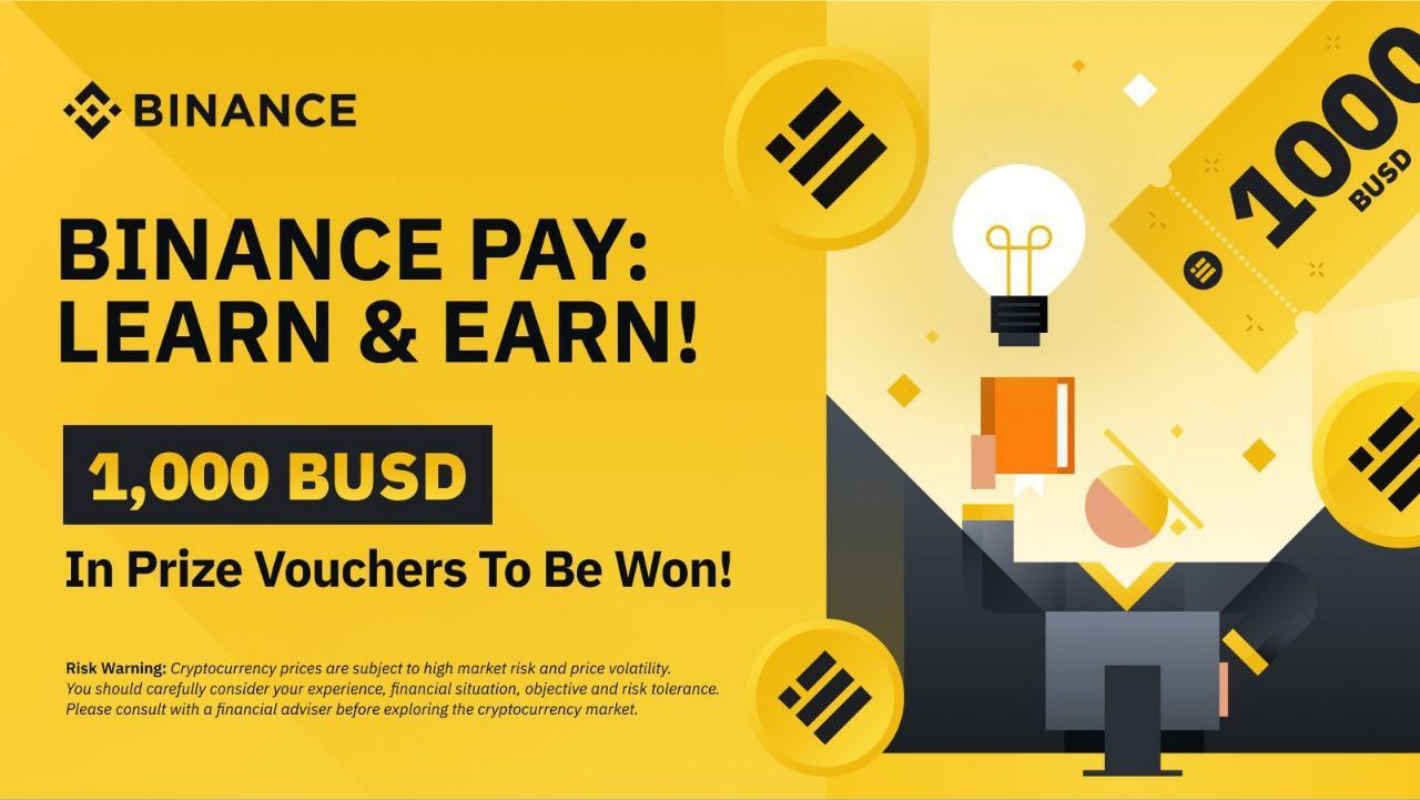 Binance Pay : Learn & Earn