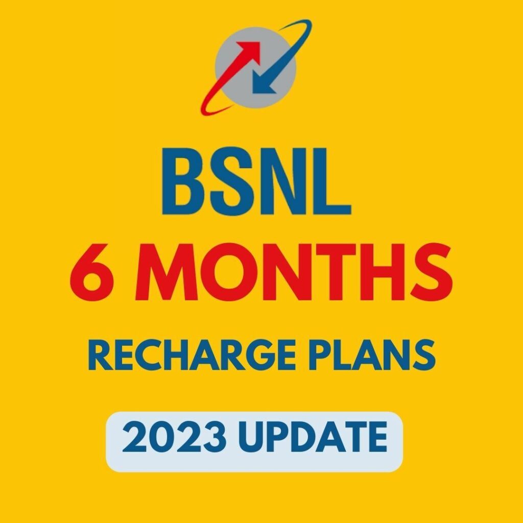 BSNL 6 Month Validity Recharge Plans May 2023 [Details & Offers]