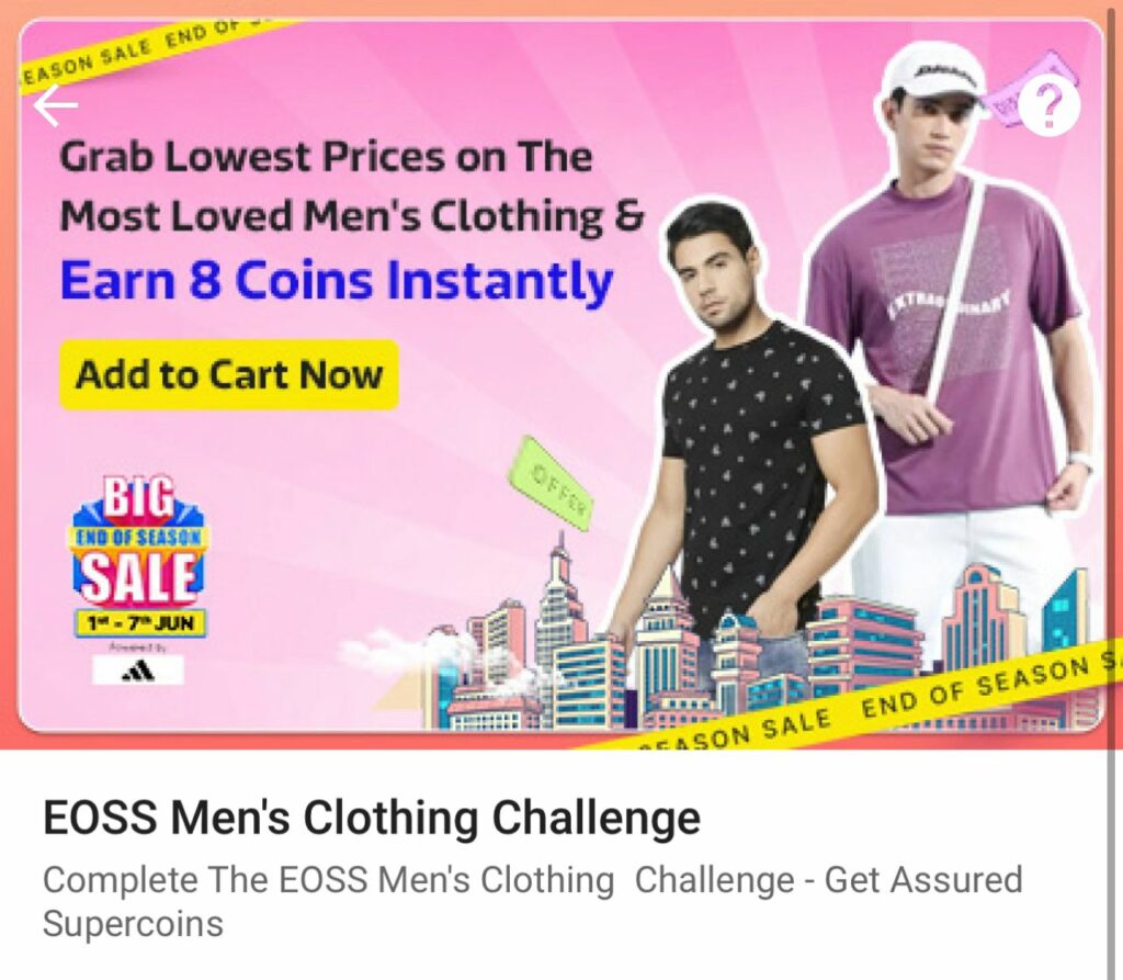 Earn Free Flipkart Supercoins | EOSS Men's Clothing Challenge