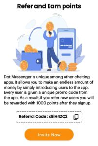 Dot Messenger App Referral Code