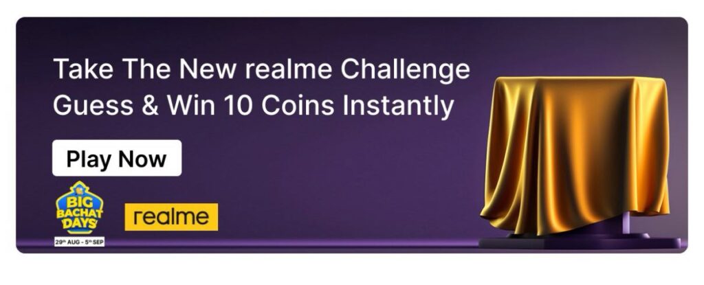 Earn Free Flipkart Supercoins | Realme Challenge