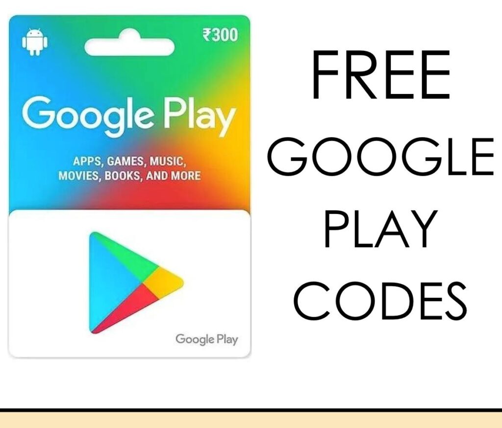 FREE Redeem Codes Google Play Store Today